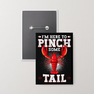 Funny Crawfish Boil, ik ben hier om wat te knijpen Button