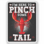 Funny Crawfish Boil, ik ben hier om wat te knijpen Sticker (Voorkant)
