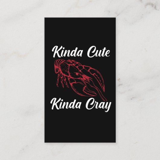 Funny Crawfish Boil Kinda Cute Kinda Cray Visitekaartje (Voorkant)