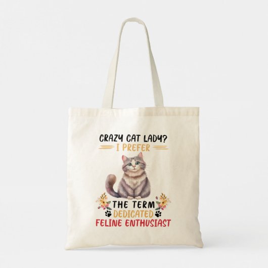 Funny Crazy Cat Lady Gezegde Tote Bag (Achterkant)