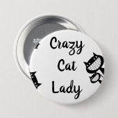 Funny Crazy cat lady-knop Ronde Button 7,6 Cm (Voorkant /achterkant)