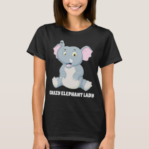 Funny Crazy elephant lady voegt tekst toe T-shirt