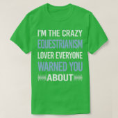 Funny Crazy Lover Equestrianisme Horse Horseback R T-shirt (Design voorkant)