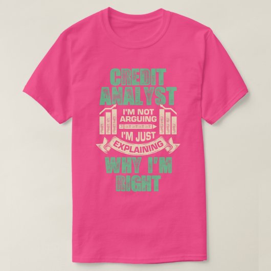 Funny Credit Analyst Gift T-shirt (Design voorkant)