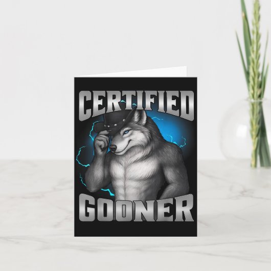 Funny Cringe Sigma Wolf Certified Gooner  Kaart (Voorkant)