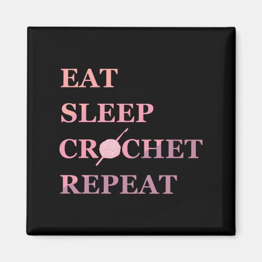Funny Crochet Quote  Magneet (Voorkant)