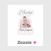 Funny Crochet Quote Yarn Lover Design