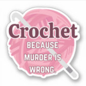 Funny Crochet Sticker (Voorkant)