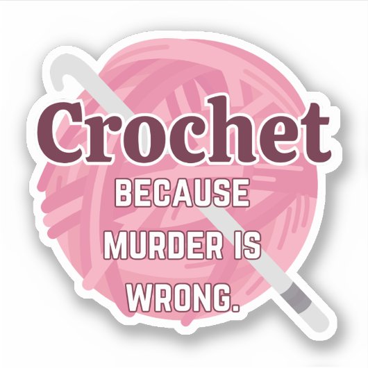 Funny Crochet Sticker (Voorkant)