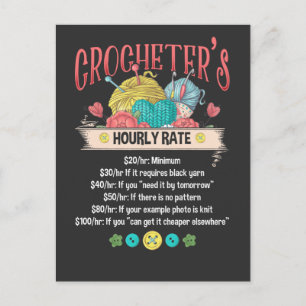 Funny Crocheter Hourly Rate Crocheting Woman Quote Briefkaart