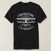 Funny Cropdusting In Progress  Cool Crop Dusting G T-shirt (Design voorkant)