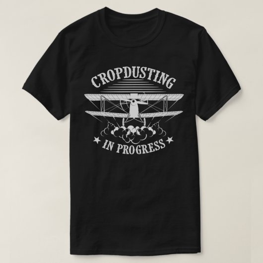 Funny Cropdusting In Progress  Cool Crop Dusting G T-shirt (Design voorkant)