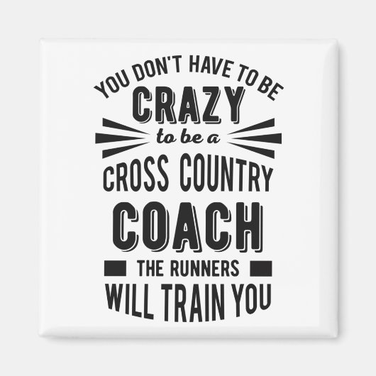 Funny Cross Country Coach Crazy Magneet (Voorkant)