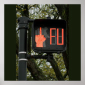 Funny Cross Walk zegt FU Poster (Voorkant)