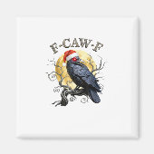 Funny Crow F-Caw-F Bird Gothic Christmas Santa Hat Magneet (Voorkant)