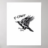 Funny Crow F-Caw-F Essential Minimal Clean Poster (Voorkant)