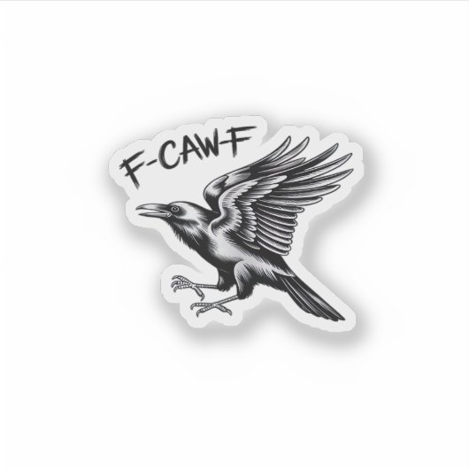 Funny Crow F-Caw-F Essential Minimal Clean Sticker (Voorkant)