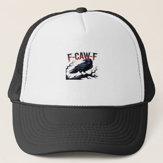 Funny Crow F-Caw-F Raven Classic Cool Unique Trucker Pet (Voorkant)
