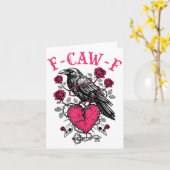 Funny Crow F-caw-f Valentines Day Black Bird Fcawf Kaart (Gele Bloem)