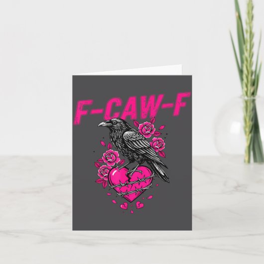 Funny Crow F-caw-f Valentines Day Black Bird Fcawf Kaart (Voorkant)