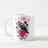 Funny Crow F-caw-f Valentines Day Black Bird Fcawf Koffiemok (Links)