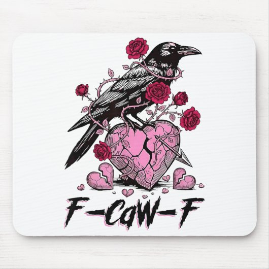 Funny Crow F-caw-f Valentines Day Black Bird Fcawf Muismat (Voorkant)