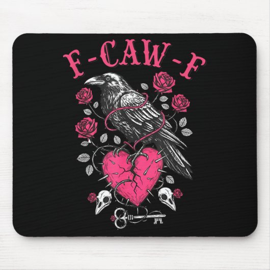 Funny Crow F-caw-f Valentines Day Black Bird Fcawf Muismat (Voorkant)