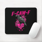 Funny Crow F-caw-f Valentines Day Black Bird Fcawf Muismat (Met muis)