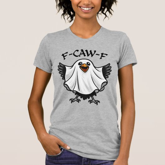Funny Crow Ghost "F-CAW-F" Halloween, Spooky Humor T-shirt (Voorkant)