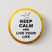 Funny Crown gold & KEEP CALM + text Ronde Button 5,7 Cm (Voorkant)