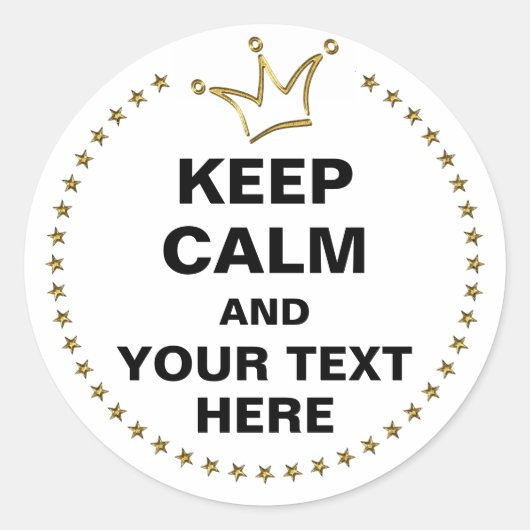 Funny Crown gold & KEEP CALM + text Ronde Sticker (Voorkant)