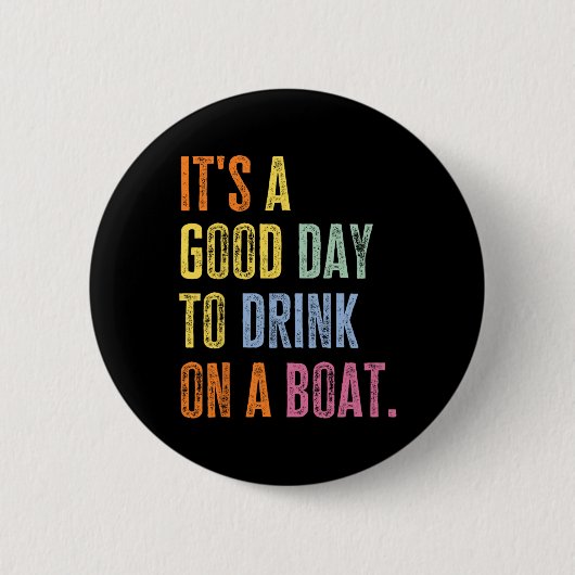 Funny Cruise Ship Vacation Drink On A Boat Boating Ronde Button 5,7 Cm (Voorkant)