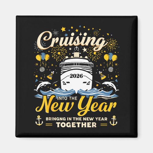 Funny Cruising Into 2026 New Year Matching Family Magneet (Voorkant)