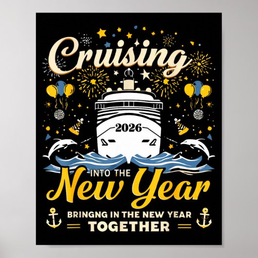 Funny Cruising Into 2026 New Year Matching Family  Poster (Voorkant)