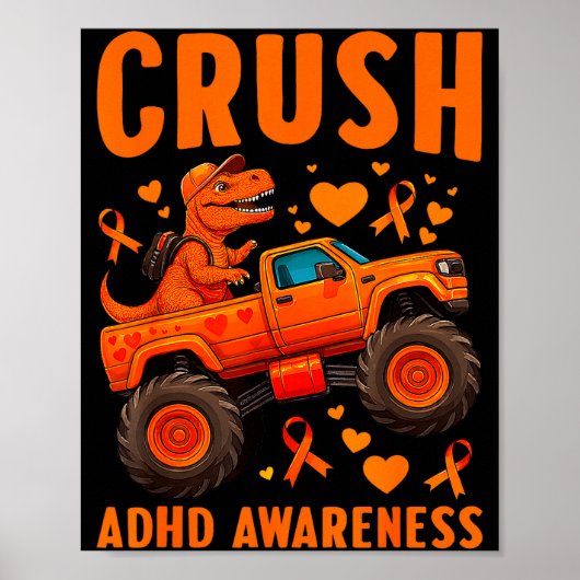 Funny Crush Adhd Awareness T-rex Monster Truck Kid Poster (Voorkant)
