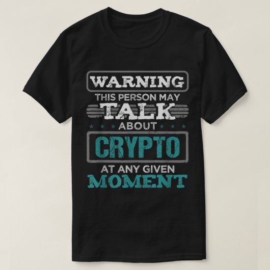 Funny Crypto Investor Warning Design T-shirt (Design voorkant)