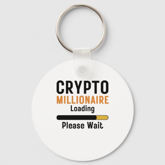 Funny crypto Millionaire Loading please wait trade Sleutelhanger (Voorkant)