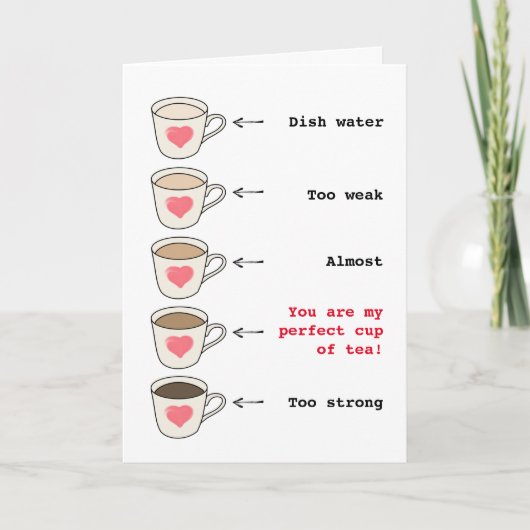 Funny cup of Valentijnsdag van de theeminnaar Feestdagen Kaart (Voorkant)