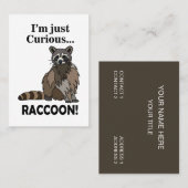 Funny Curious Raccoon Visitekaartje (Voorkant / Achterkant)