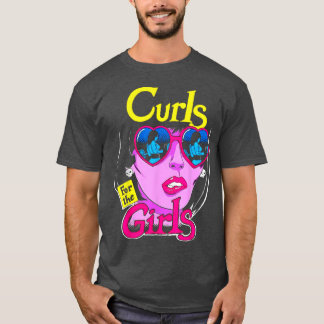 Funny Curls For Girls Gym Weightlifting Bodybuildi T-shirt