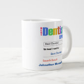 Funny Custom Best Dentist Gift Grote Koffiekop (Voorkant rechts)