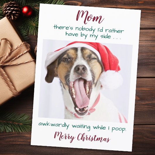 Funny Custom Pet Photo Dog Mam Merry Kerstmis Hol Feestdagenkaart