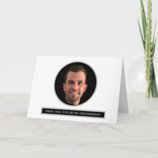 FUNNY Custom Photo Groomsman proposal Gift Kaart (Voorkant)