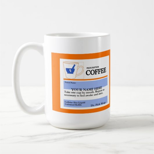 Funny Custom Prescription Coffee Mok (Links)