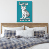Funny cute cat meme for cat owners & kitty lovers canvas afdruk (Insitu (Slaapkamer))