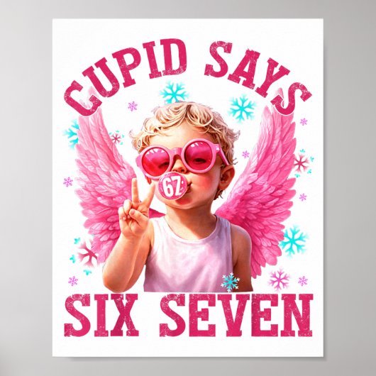 Funny Cute Cud Says Six Seven Valentine's Day 67 M Poster (Voorkant)