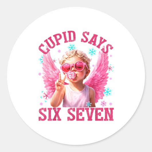 Funny Cute Cud Says Six Seven Valentine's Day 67 M Ronde Sticker (Voorkant)