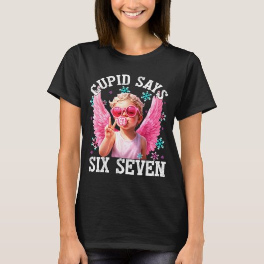 Funny Cute Cud Says Six Seven Valentine's Day 67 M T-shirt (Voorkant)