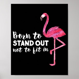 Funny Cute Flamingo Gezegde Quote Tropic Animal Poster