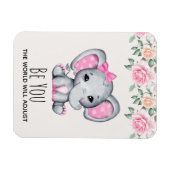 Funny Cute Gezegde ben jij met Schattige olifant Magneet (Horizontaal)